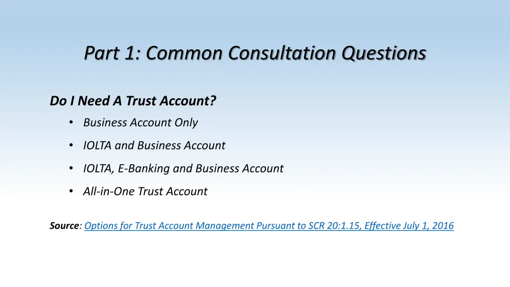 part 1 common consultation questions 1