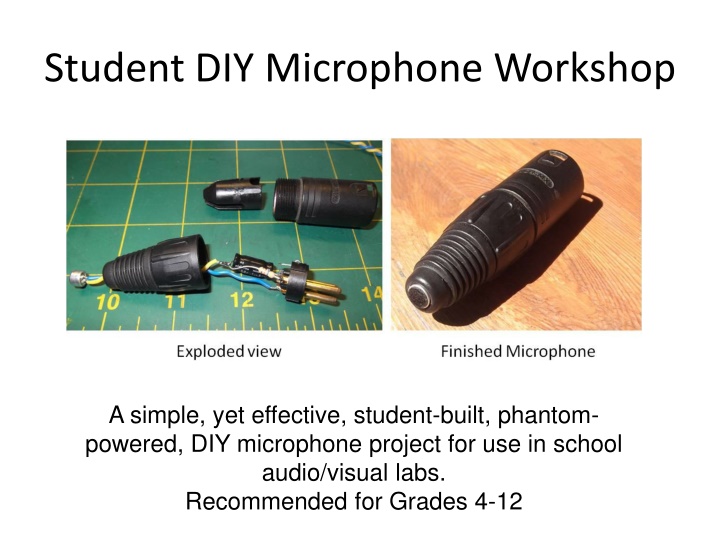 student diy microphone workshop