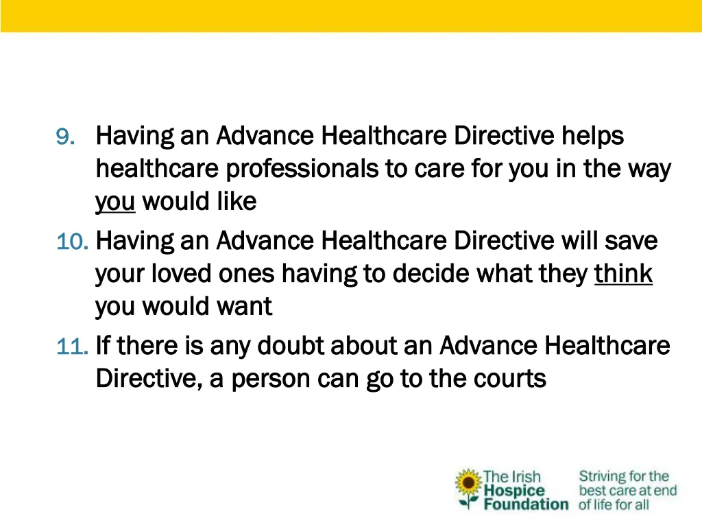 9 9 having an advance healthcare directive helps