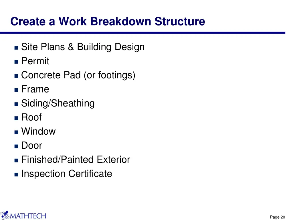 create a work breakdown structure