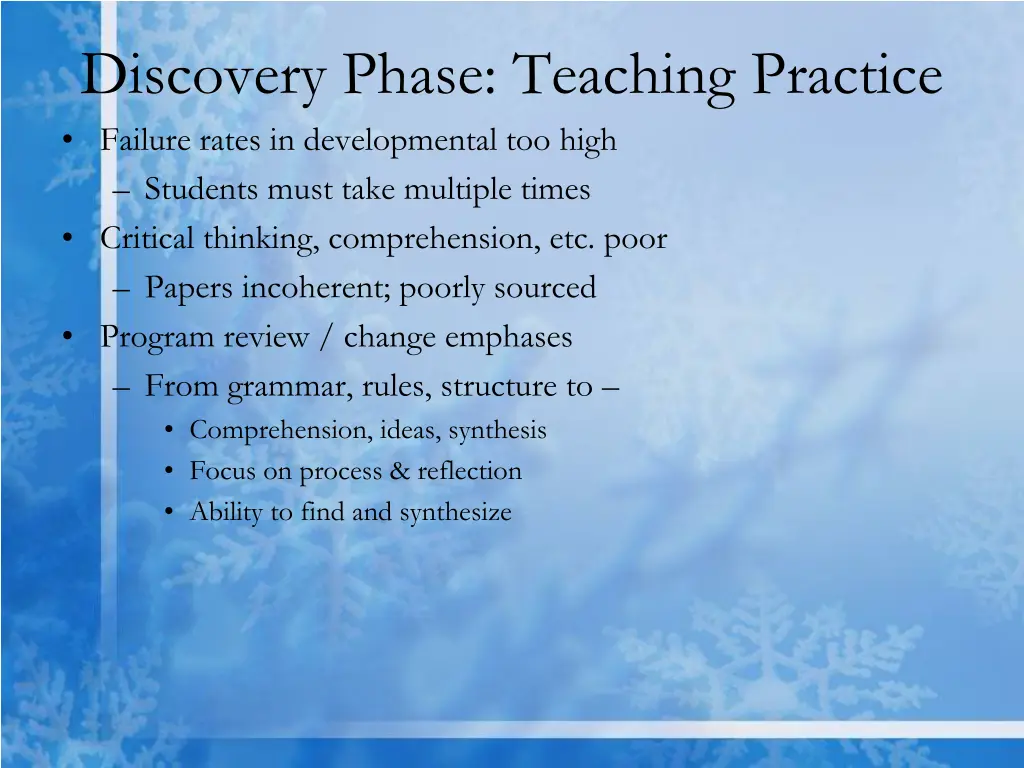 discovery phase teaching practice failure rates