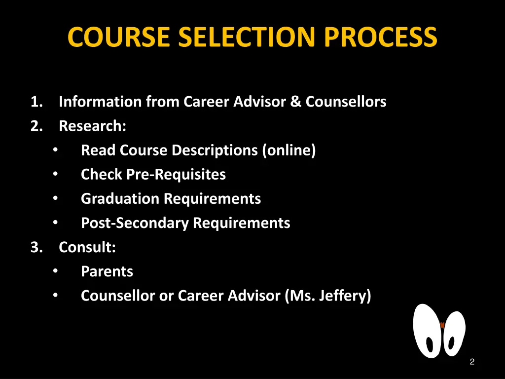 course selection process