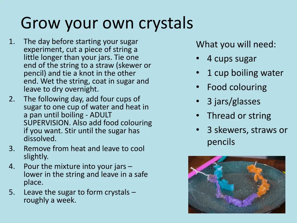 grow your own crystals