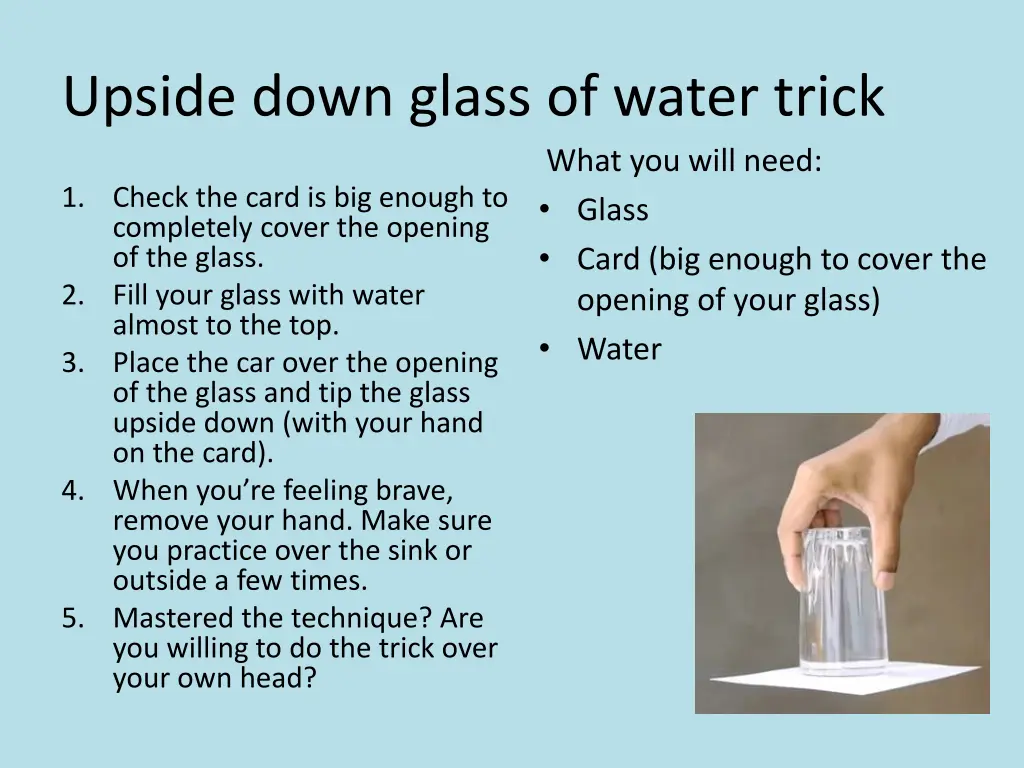 upside down glass of water trick