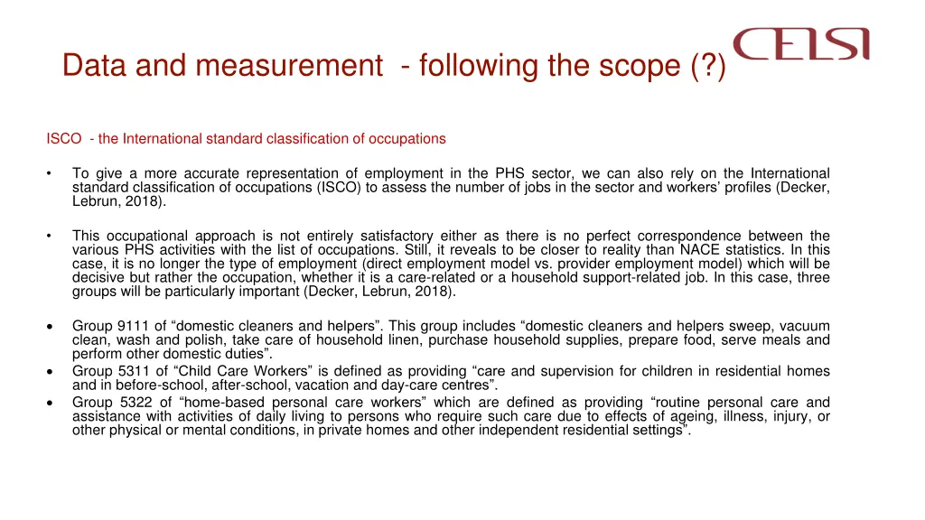 data and measurement following the scope 1