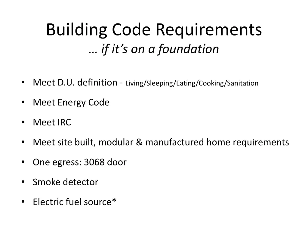 building code requirements if it s on a foundation