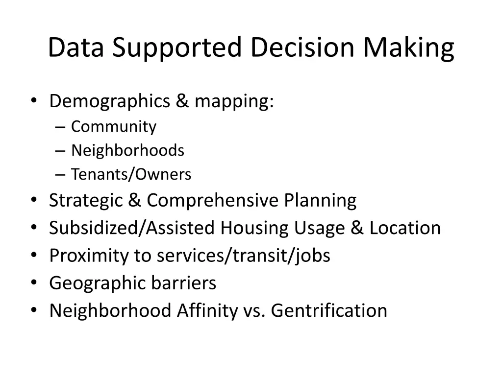 data supported decision making