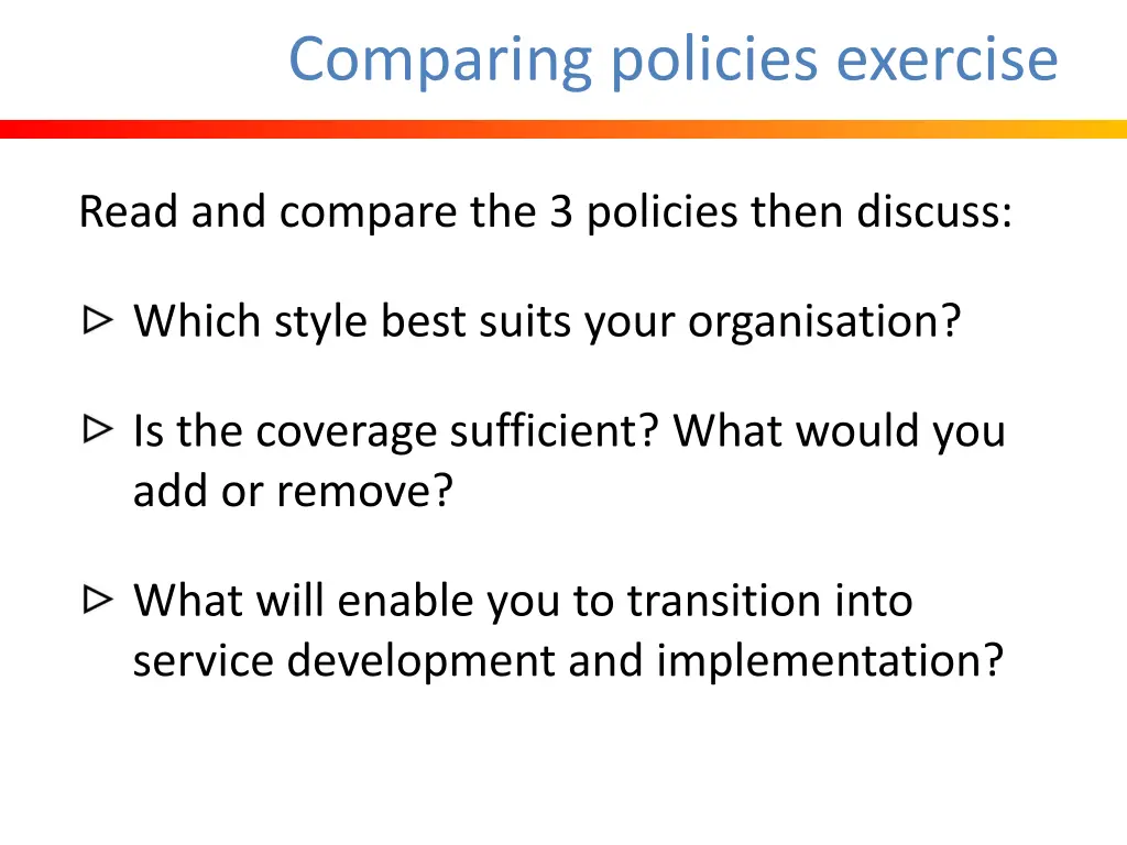 comparing policies exercise