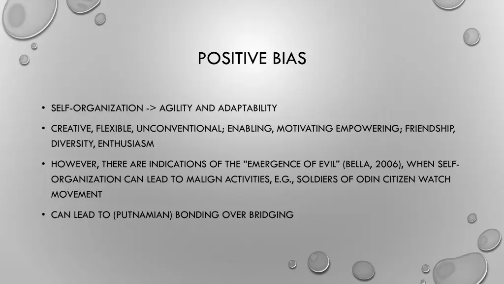 positive bias