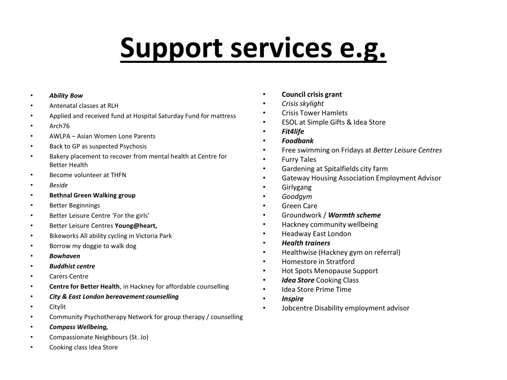 support services e g