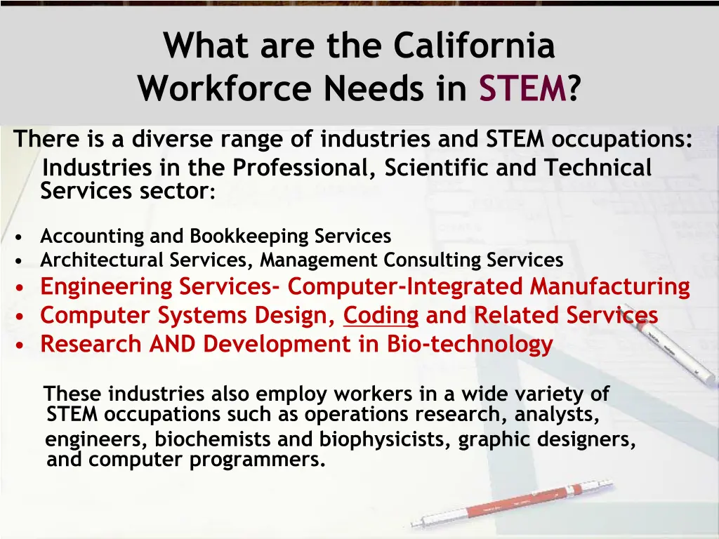 what are the california workforce needs in stem