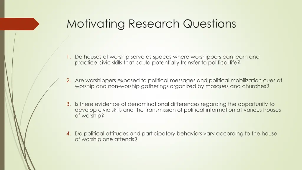 motivating research questions