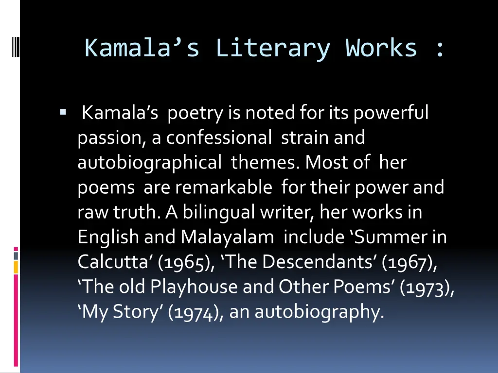 kamala s literary works