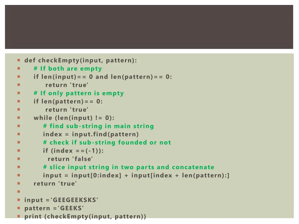 def checkempty input pattern if both are empty