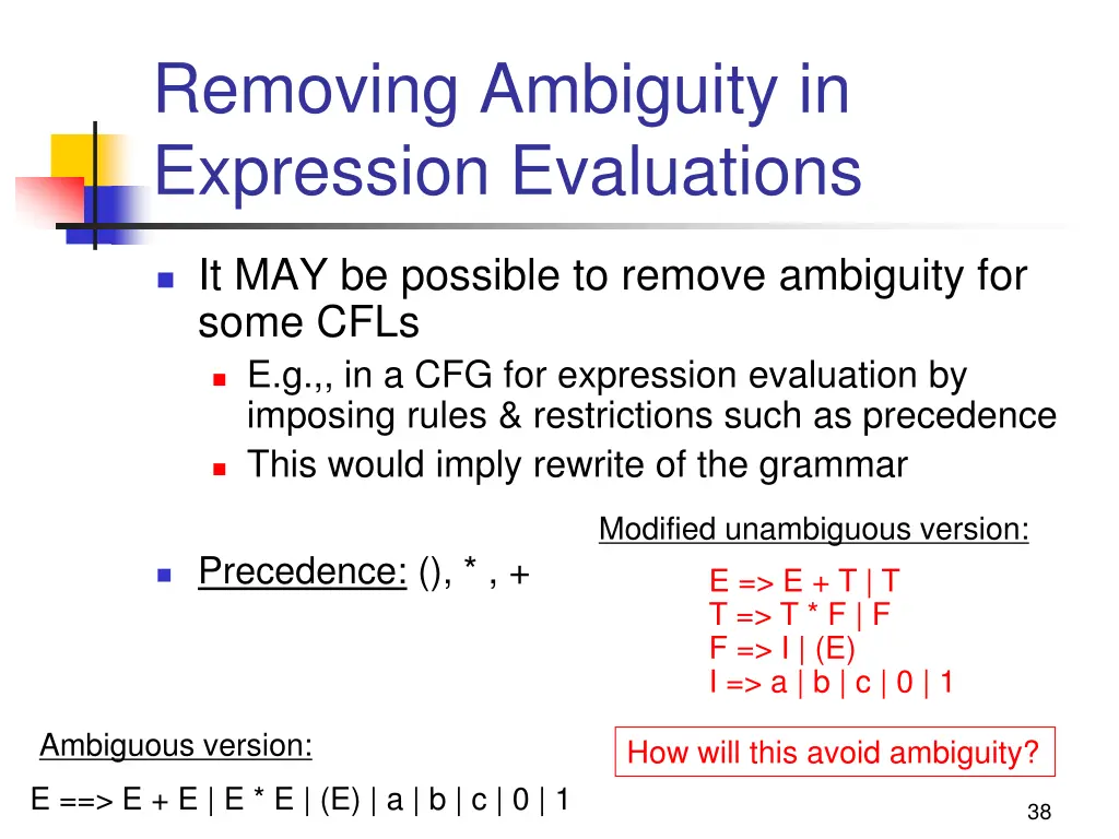 removing ambiguity in expression evaluations