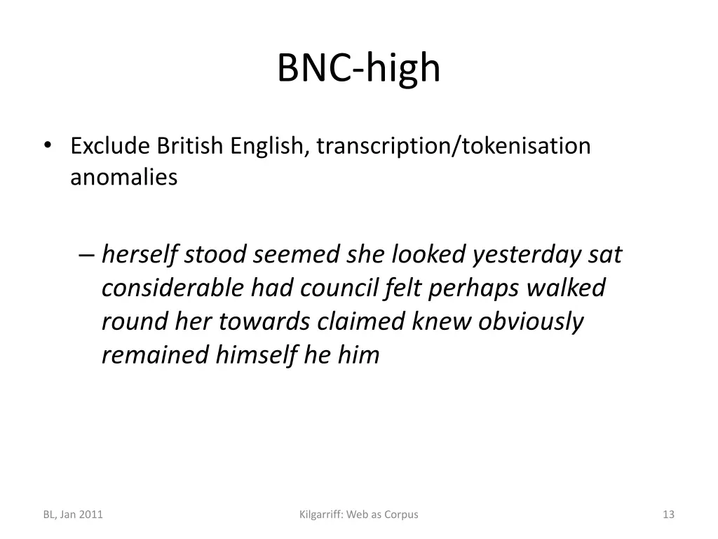 bnc high