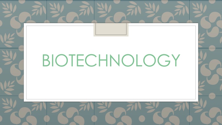 biotechnology