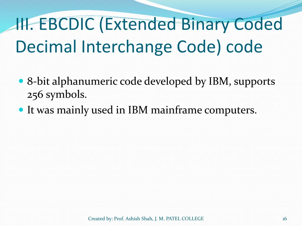 iii ebcdic extended binary coded decimal