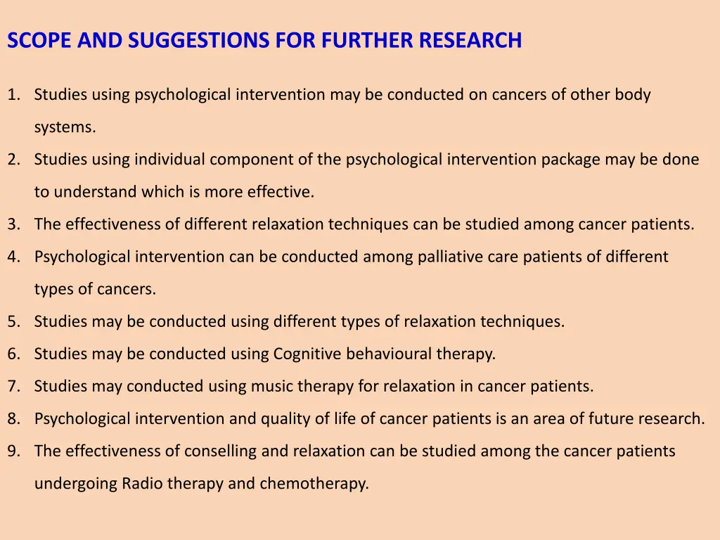 scope and suggestions for further research