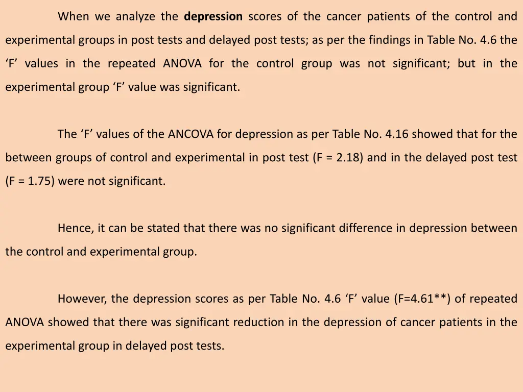 when we analyze the depression scores