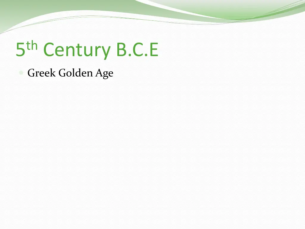 5 th century b c e