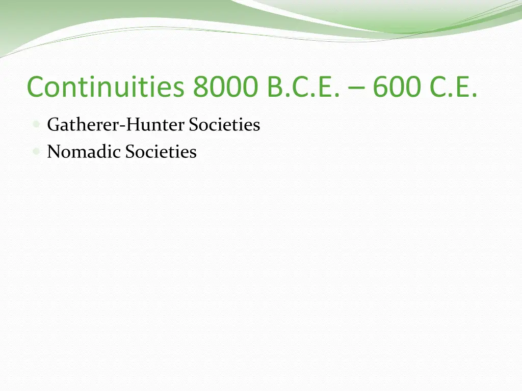 continuities 8000 b c e 600 c e