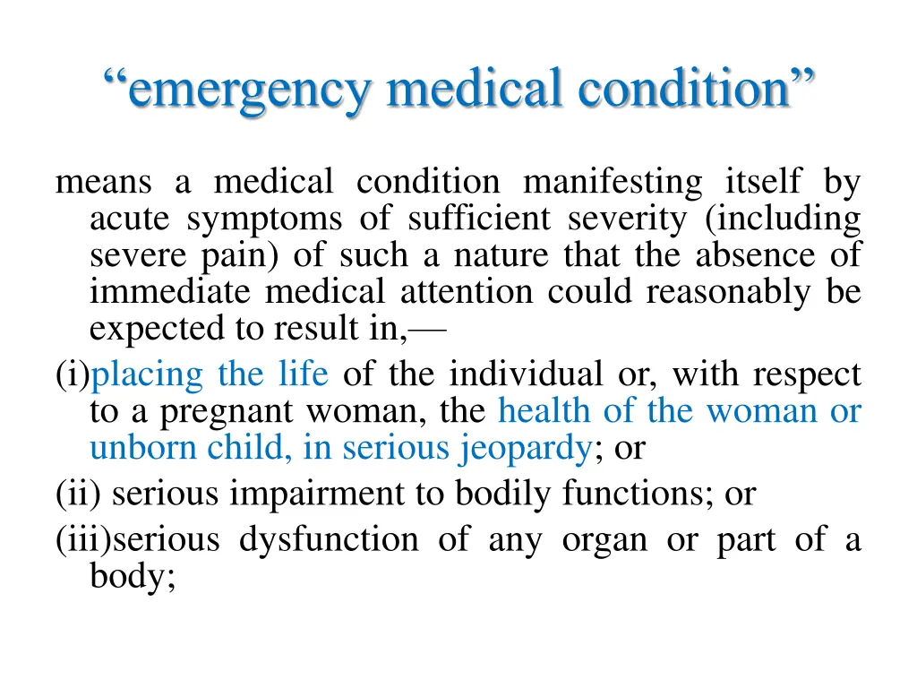 emergency medical condition