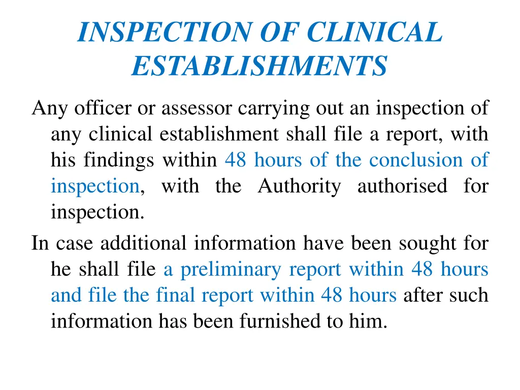 inspection of clinical establishments