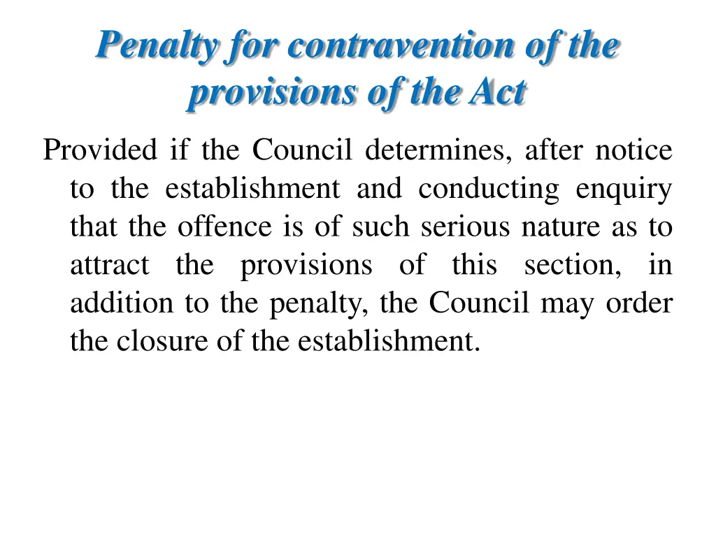 penalty for contravention of the provisions 1