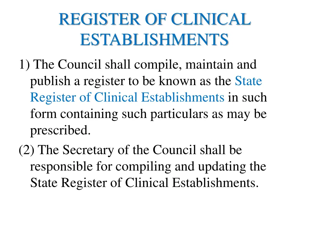 register of clinical establishments