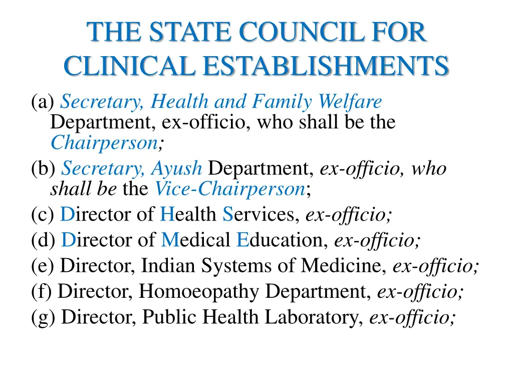 the state council for clinical establishments