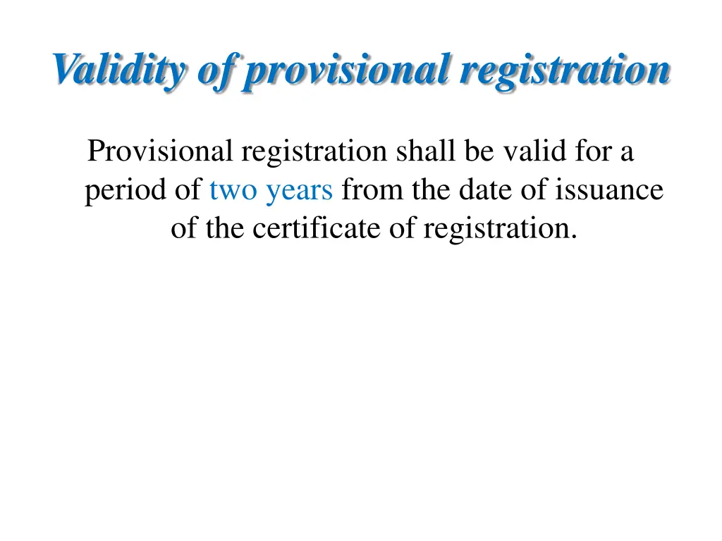 validity of provisional registration