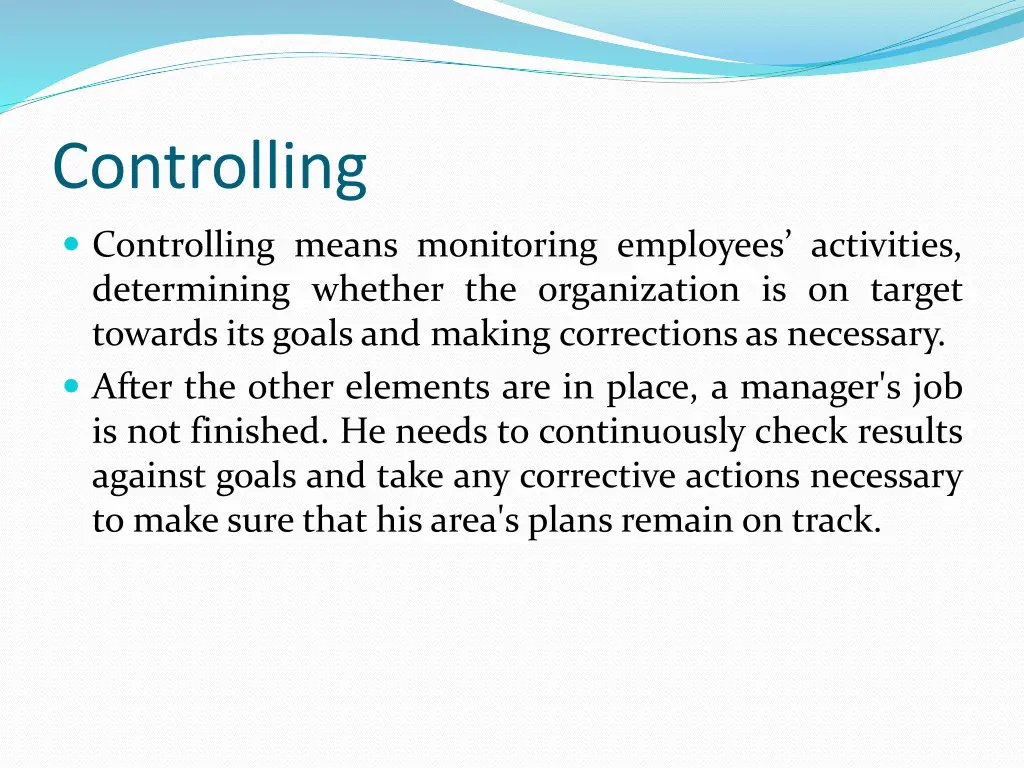 controlling