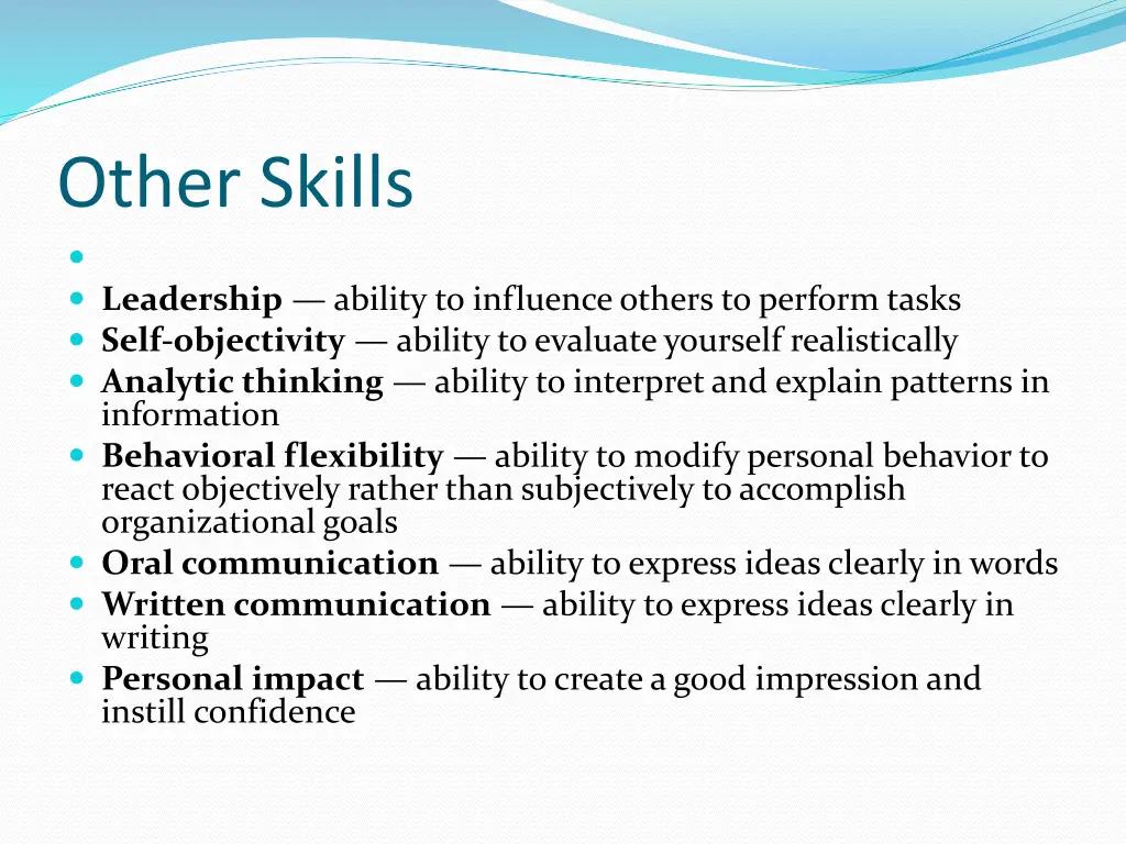 other skills leadership ability to influence