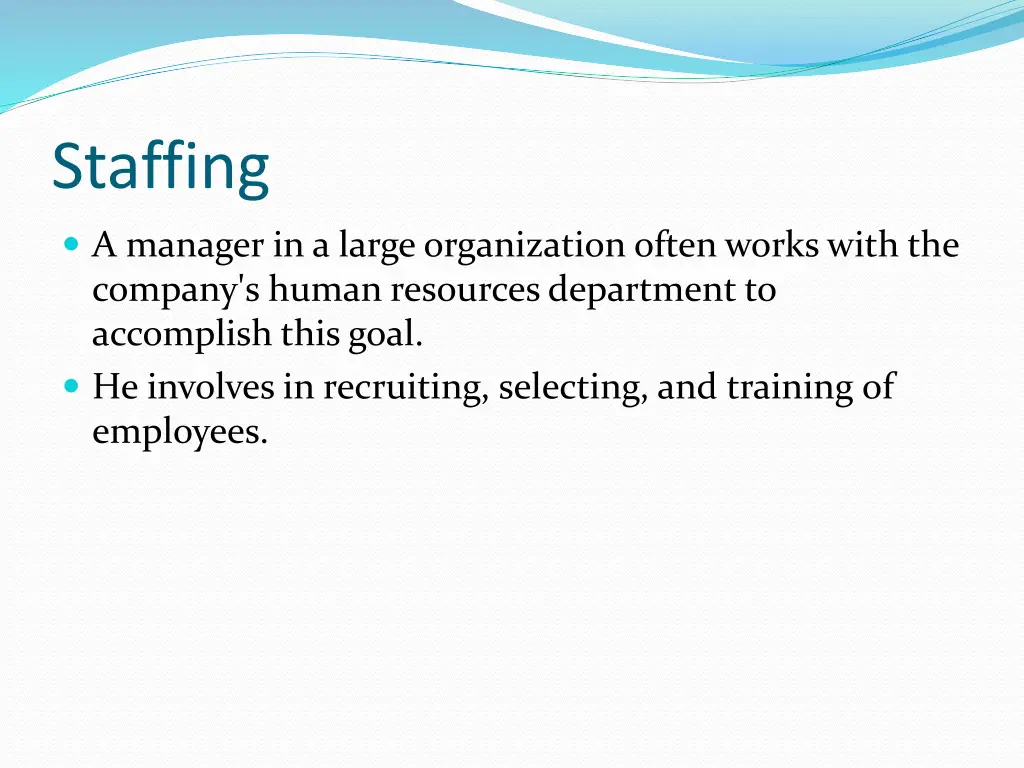 staffing