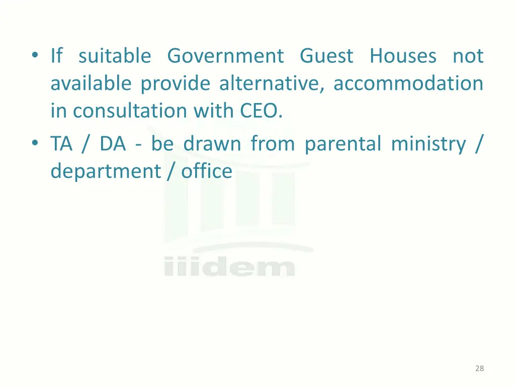 if suitable government guest houses not available