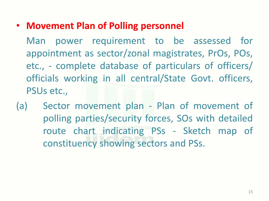 movement plan of polling personnel man power