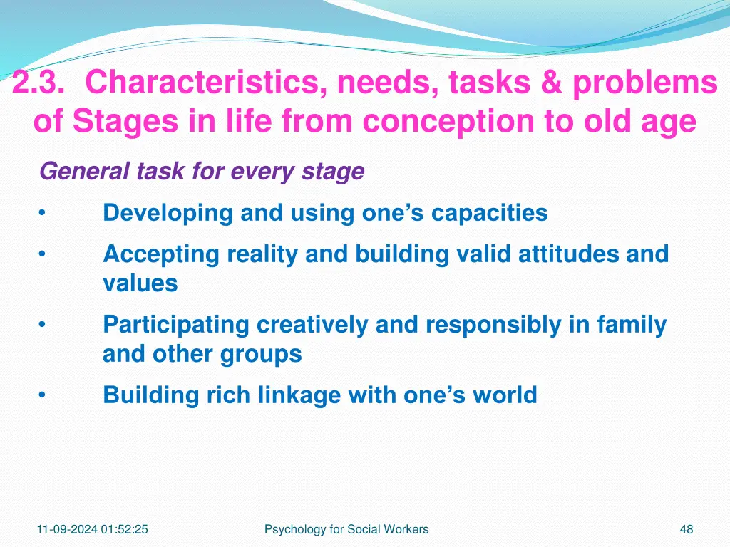 2 3 characteristics needs tasks problems 1