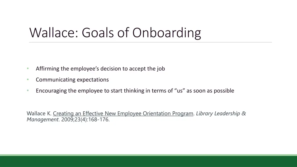 wallace goals of onboarding