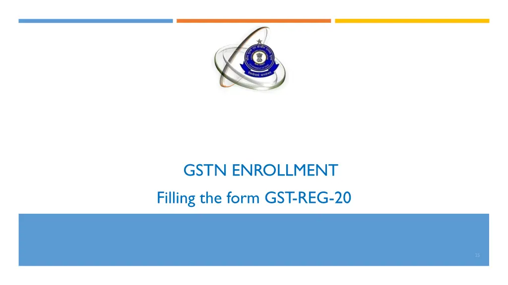 gstn enrollment filling the form gst reg 20