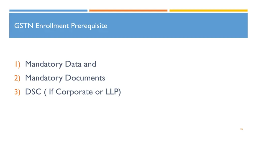 gstn enrollment prerequisite