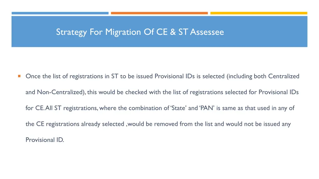 strategy for migration of ce st assessee 3