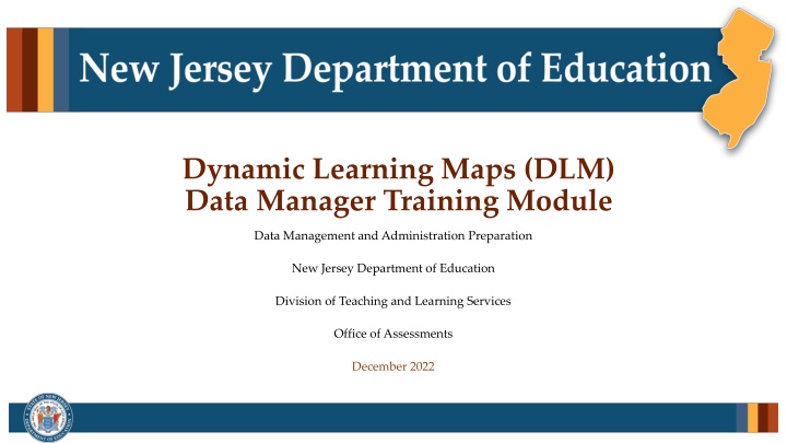 dynamic learning maps dlm data manager training