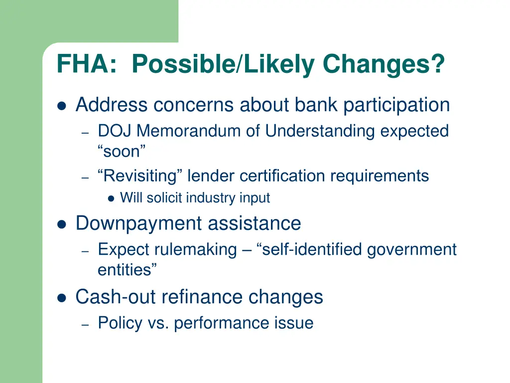 fha possible likely changes