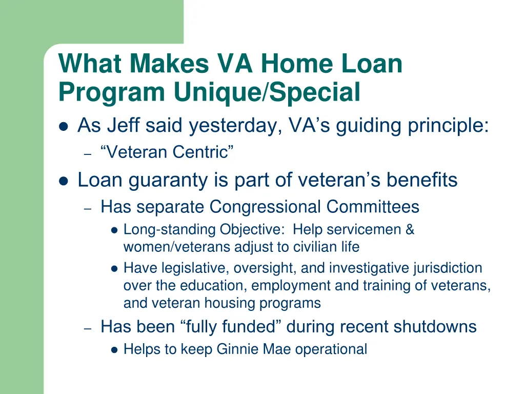 what makes va home loan program unique special