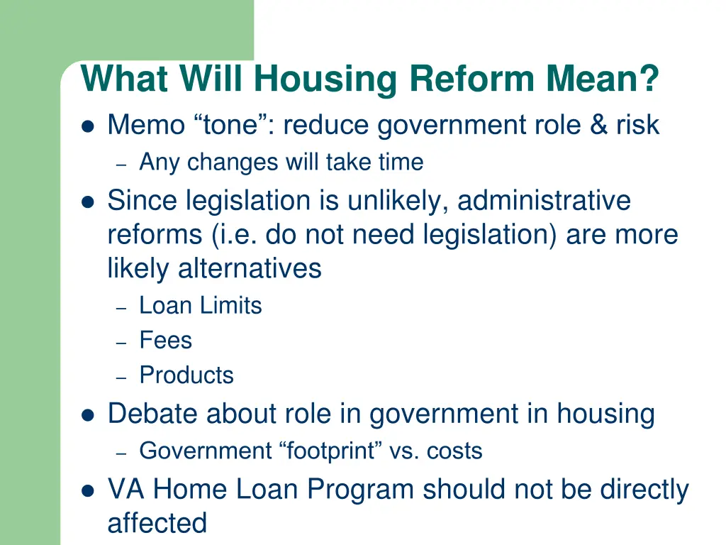 what will housing reform mean memo tone reduce