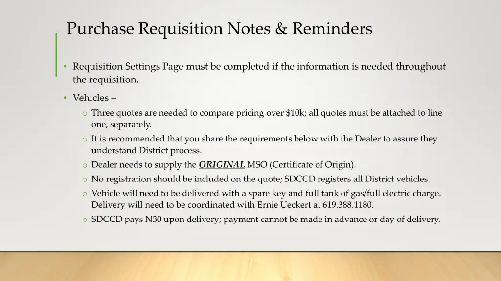 purchase requisition notes reminders