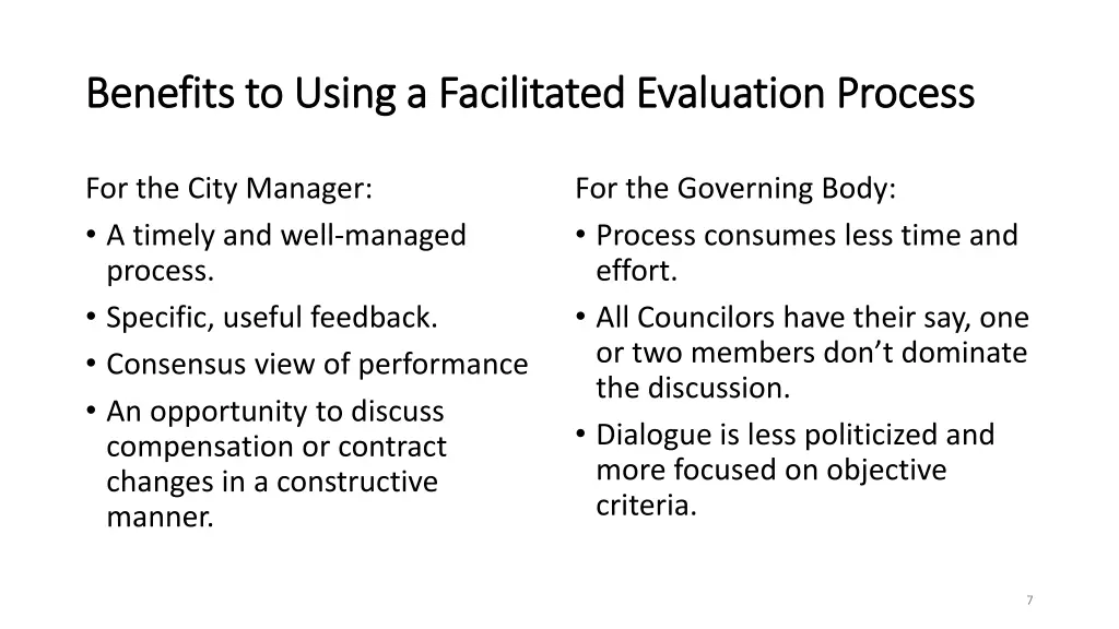 benefits to using a facilitated evaluation