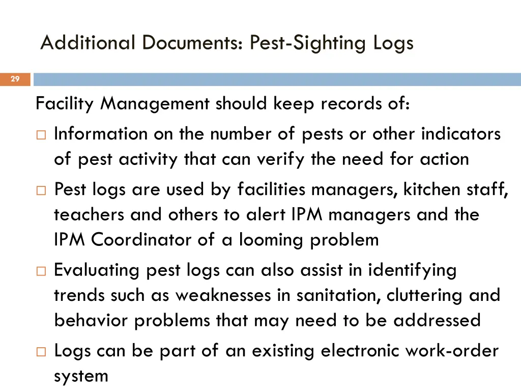 additional documents pest sighting logs