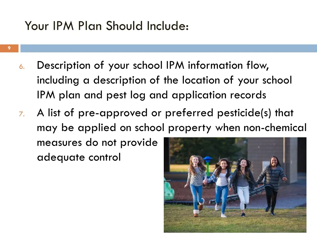 your ipm plan should include 1